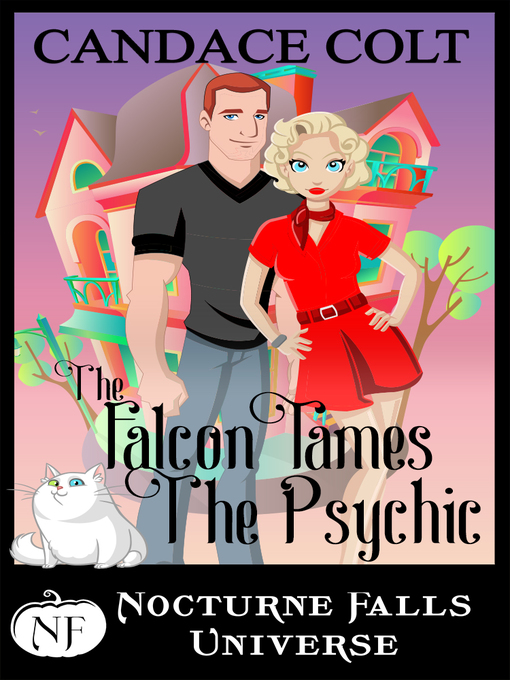 Title details for The Falcon Tames the Psychic by Candace Colt - Available